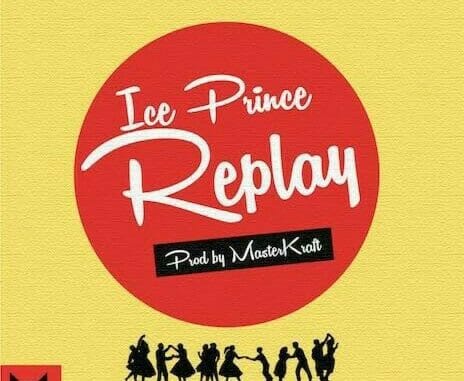 Ice Prince – Replay (Prod. By MasterKraft)