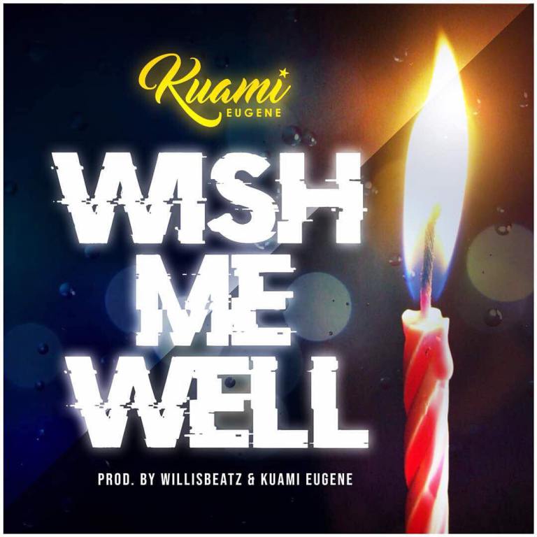 Download MP3: Kuami Eugene – Wish Me Well (Prod. By WillisBeatz x Kuami ...