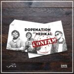 DopeNation – Confam ft. Medikal(Prod by MOGBeatz)
