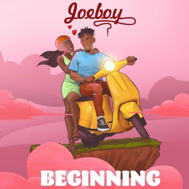 Joeboy – Beginning (Prod by Killertunes)