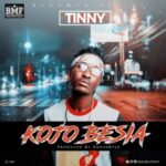 Tinny – KoJo Besia (Prod by Phredexter)
