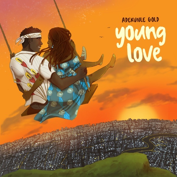 Adekunle Gold – Young Love