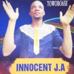 Innocent J.A – Towoboase