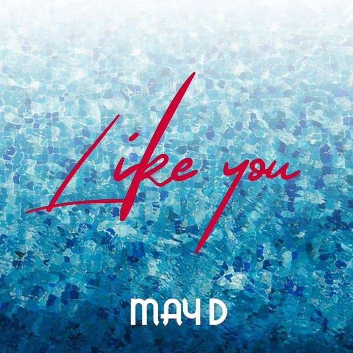 May D – Like You