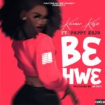 Kwaw Kese – B3hw3 ft Pappy KoJo (Prod. By Skonti)