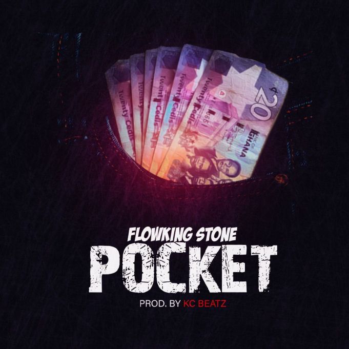 Flowking Stone – Pocket (Prod. By Kc Beatz)