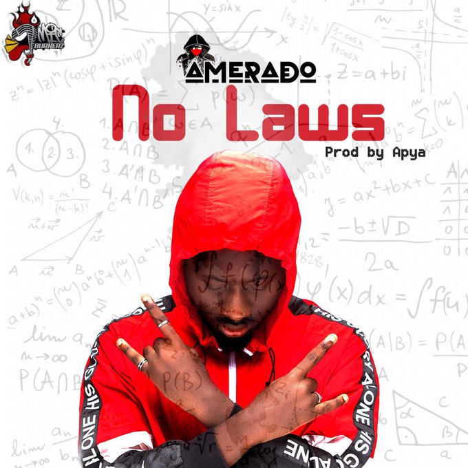 Amerado – No Laws (Prod by Apya)