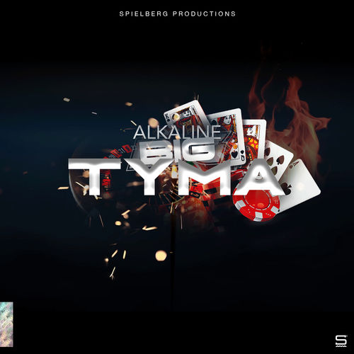 Alkaline – Big Tyma (Prod by Spielberg Productions)