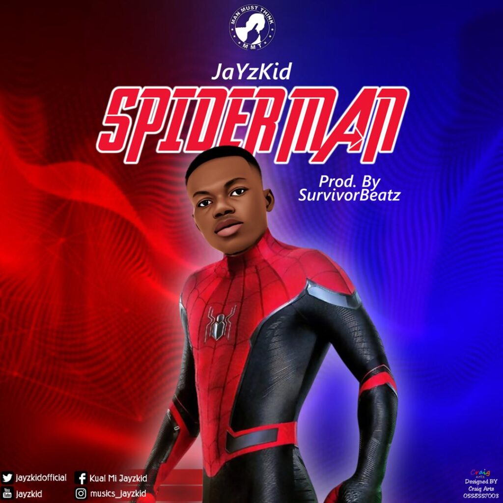 JayzKid – Spider Man (Prod by Survivor Beatz)