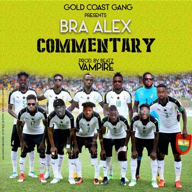 Bra Alex – Commentary (Prod by Vampire)