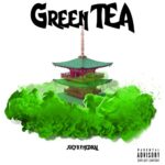 Joey B – Green Tea ft. Medikal (Inside Darryl)(Prod by NOVA)