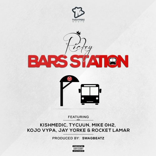 Rickey – Bars Station ft. KishmediC x TyCuun x Mike OH2 x Kojo Vypa x Jay Yorke & Rocket Lamar