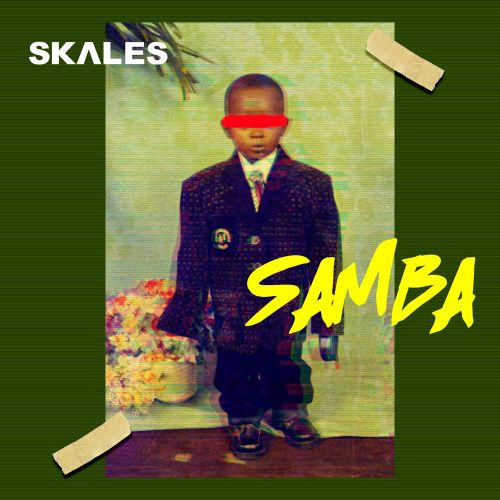 Skales – Samba (Prod by JayPizzle)