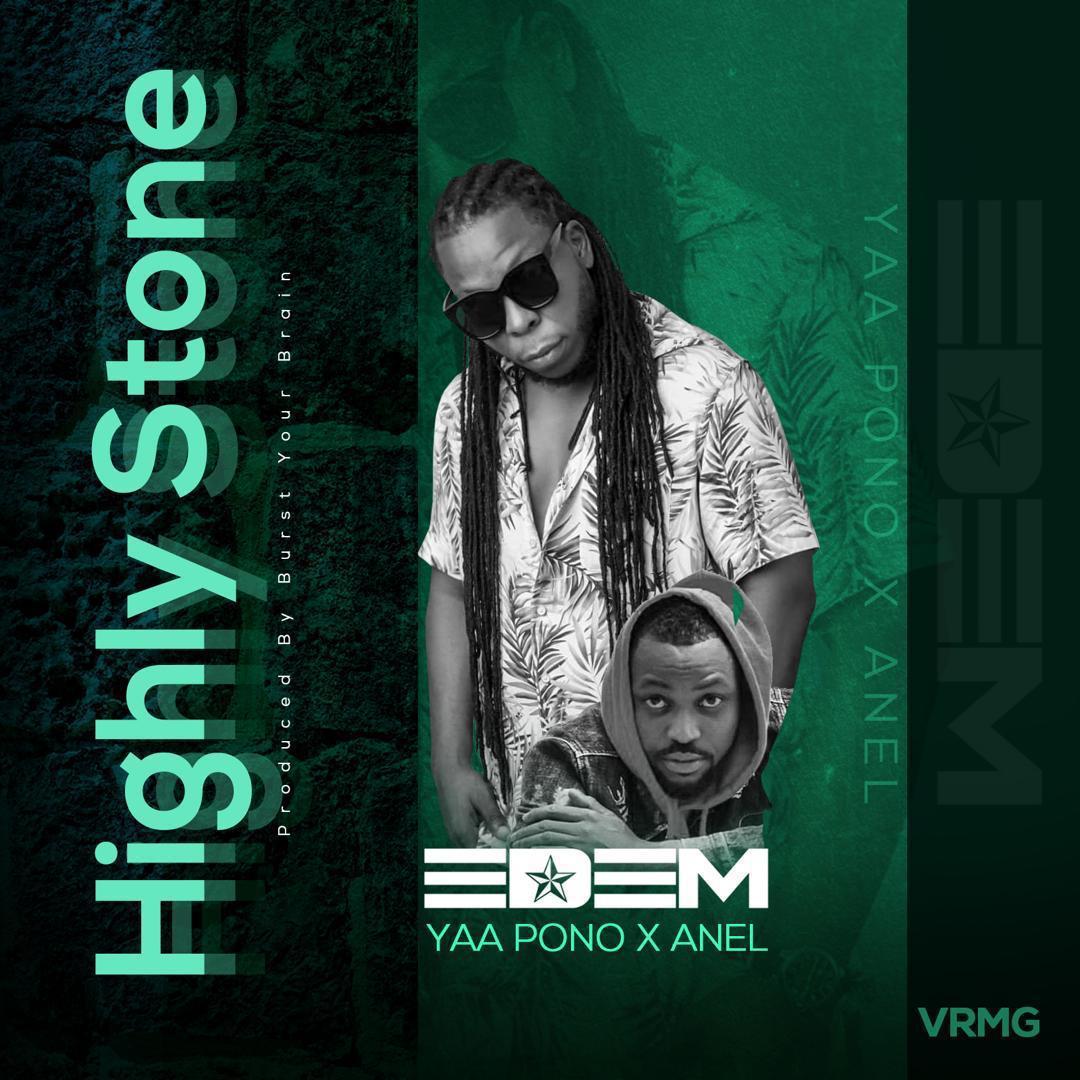 Edem – Highly Stone ft. Yaa Pono & Anel