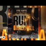 Vybz Kartel – Run Dancehall ft. Lisa Mercedez