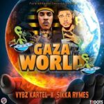 Vybz Kartel – Gaza Run The World ft. Sikka Rymes