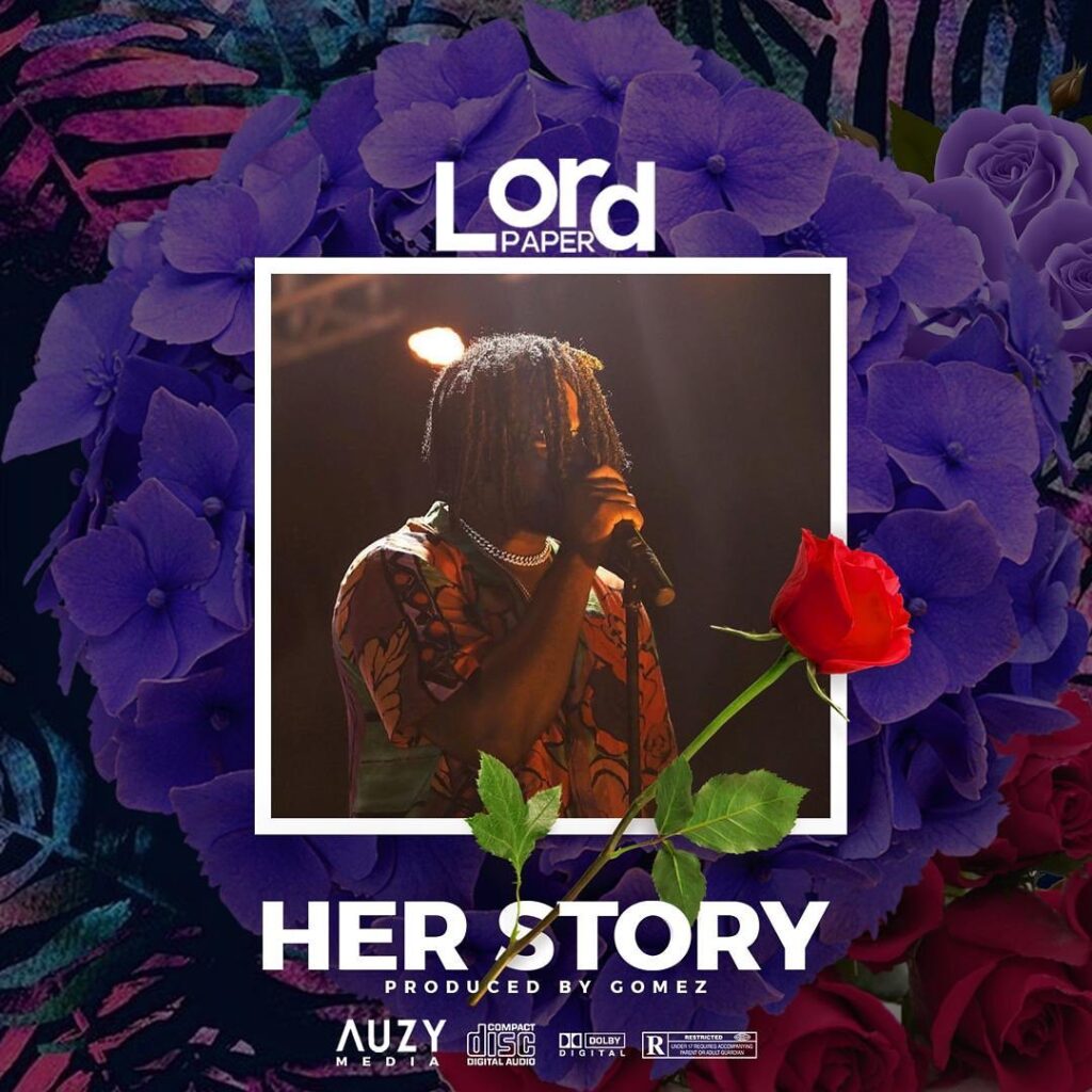 Lord Paper – Her Story (Prod. by Gomez)