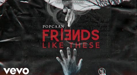 Popcaan – Friends Like These (Prod. By Unruly Ent)