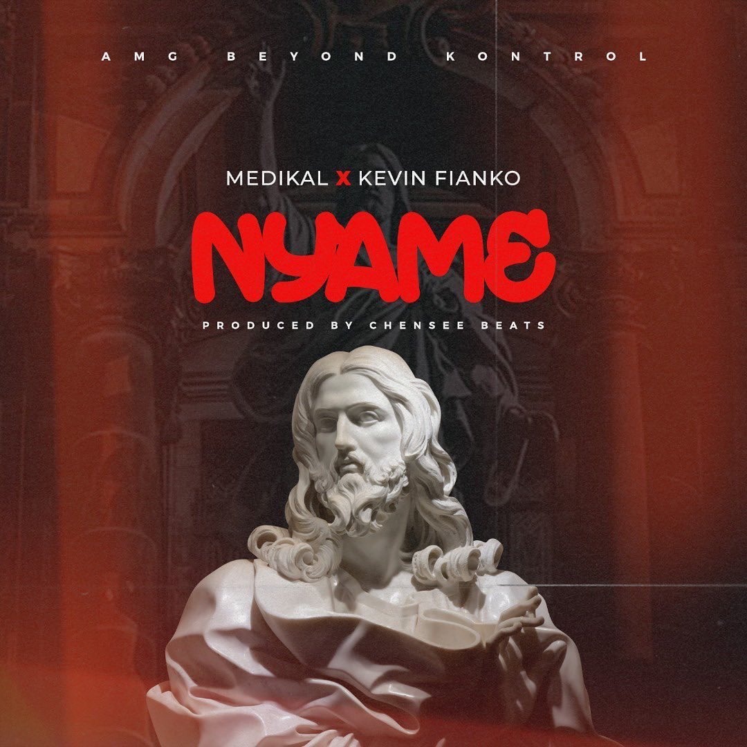 Medikal – Nyame ft. Kevin Fianko (Prod. by Chensee Beatz)