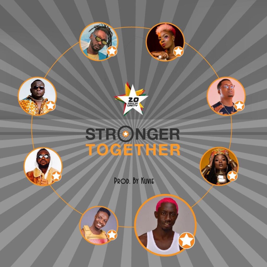 Efya x Bosom Pyung x Kojo Cue x Fancy Gadam x CJ Biggerman x Pappy Kojo x Yaa Pono x Feli Nuna – Stronger Together