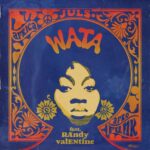 Juls – Wata ft. Randy Valentine (Prod. by Juls)