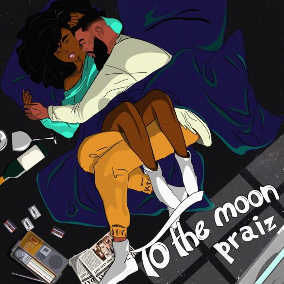 Praiz ft. Kingxn – To The Moon