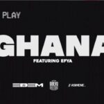 Edem – In Ghana ft. Efya