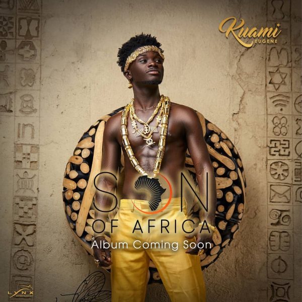 Kuami Eugene Son of Africa Album