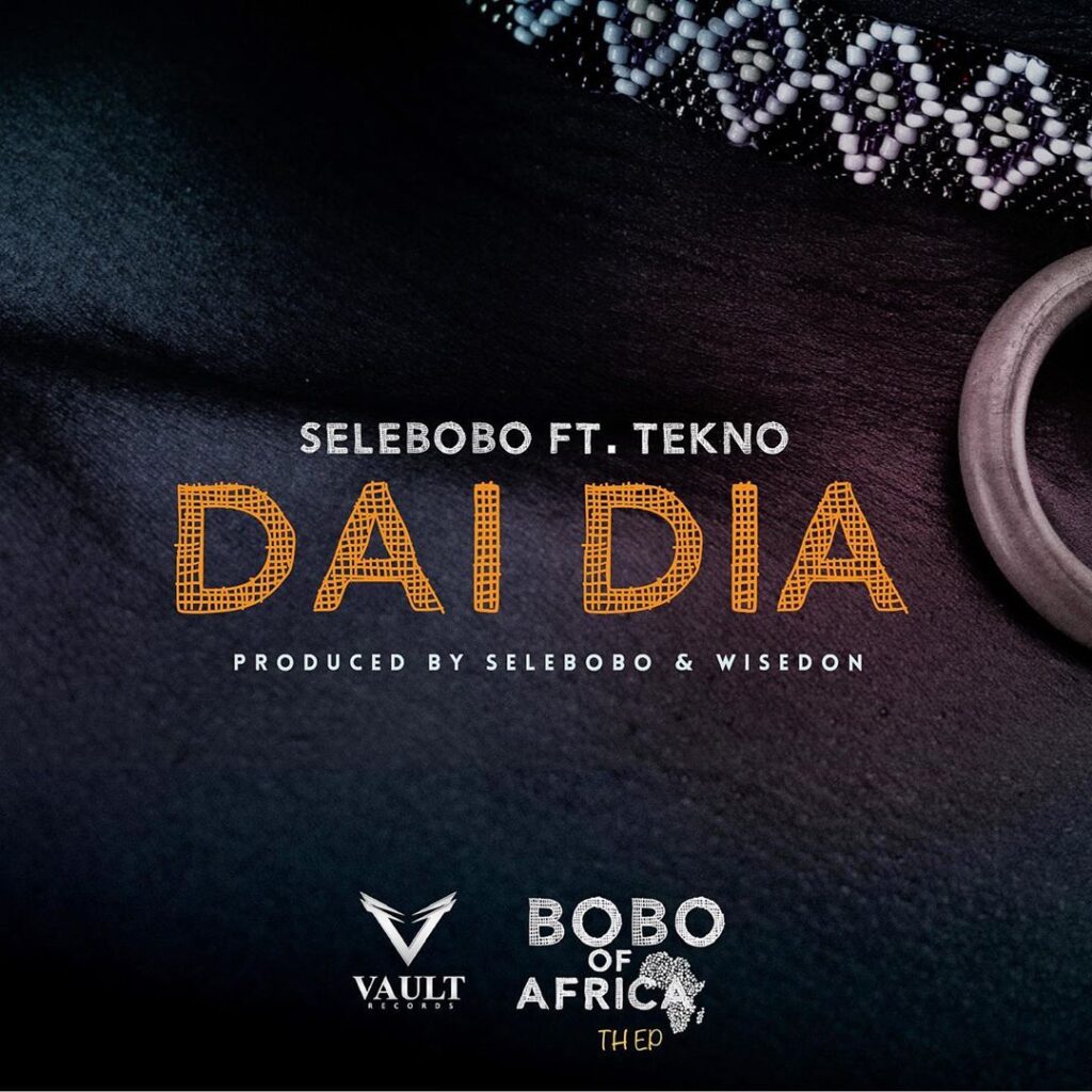 Selebobo – Dai Dia ft. Tekno