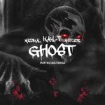 Kay-T – Ghost ft. Ahtitude & Medikal