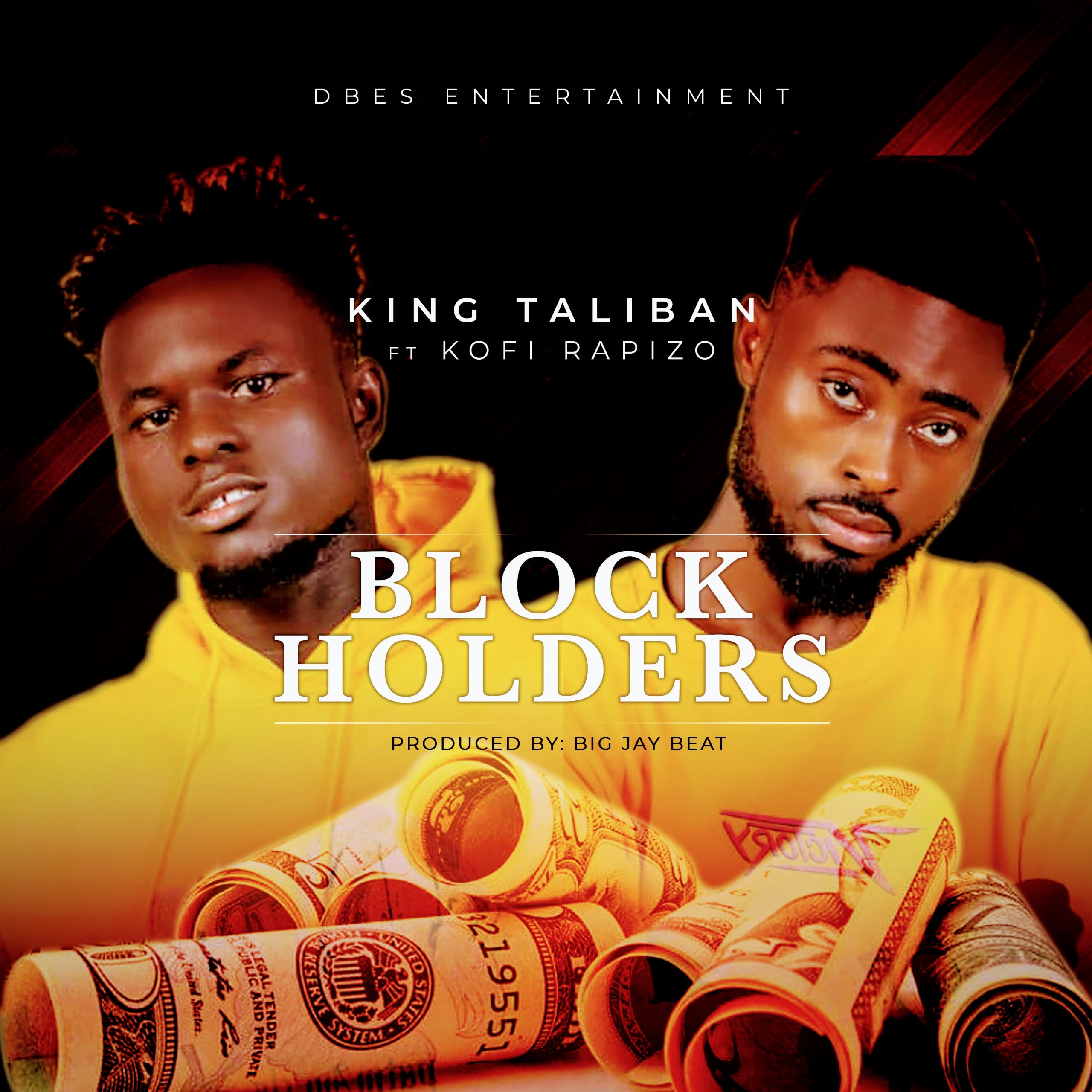 King Taliban – Block Holders ft. Kofi Rapizo