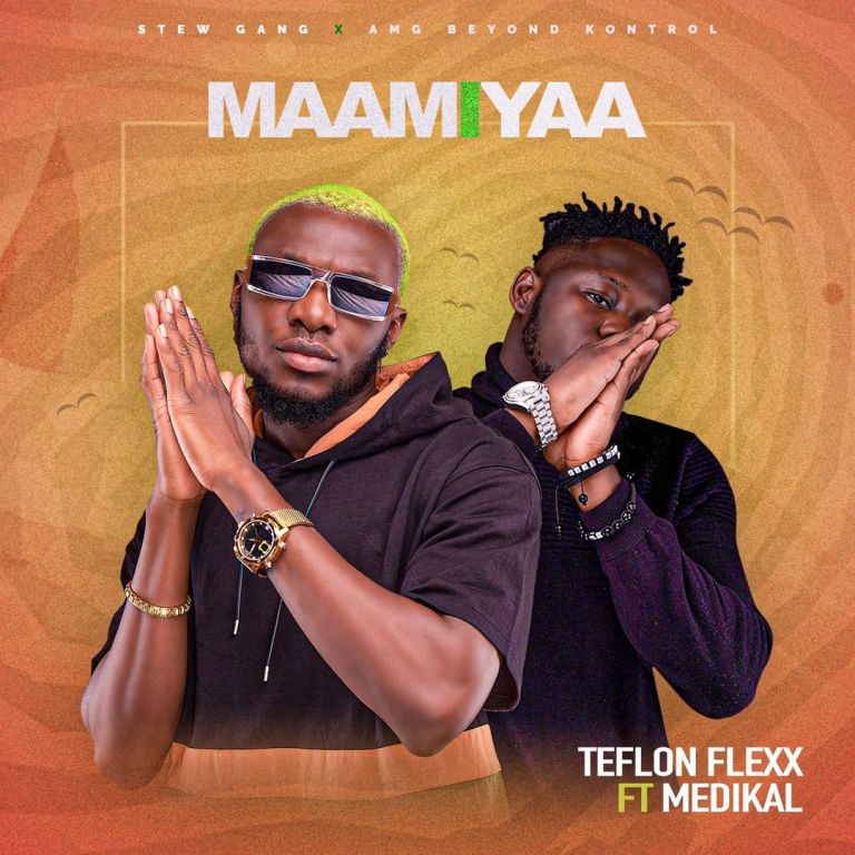 Teflon Flexx – Maami Yaa ft. Medikal (Prod. By Atown TSB)