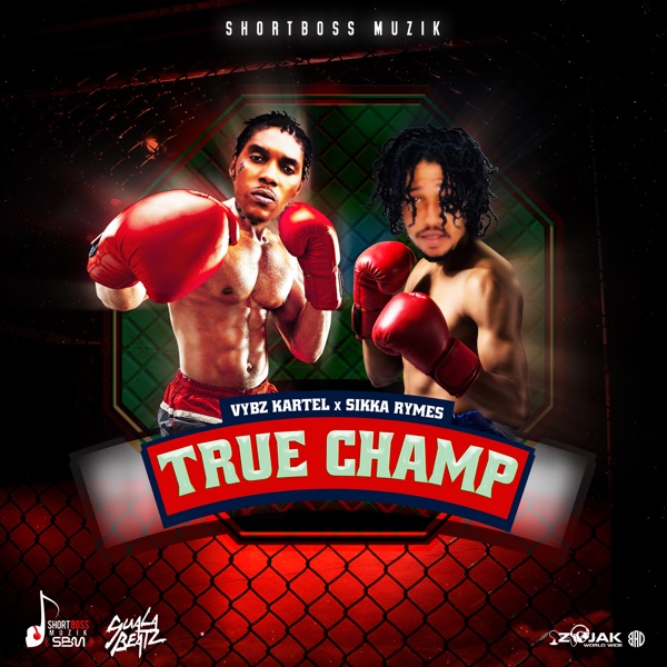 Vybz Kartel – True Champ ft. Sikka Rymes