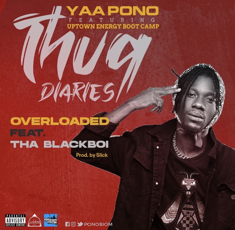 Yaa Pono – Overloaded ft. Tha Blackboi