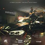 Demarco – Do This Innah Real Life
