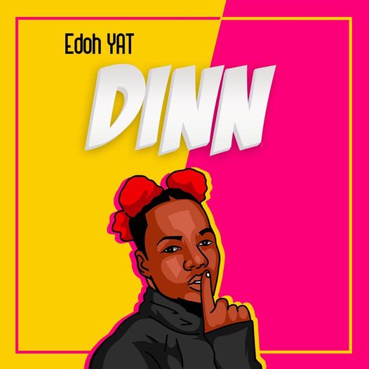 Edoh YAT – Dinn
