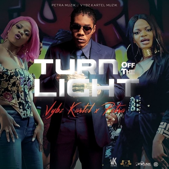 Vybz Kartel – Turn off the light ft. Petra