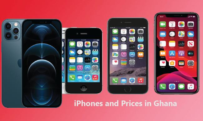 List of iPhones and Prices in Ghana