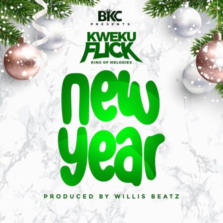 Kweku Flick New Year 