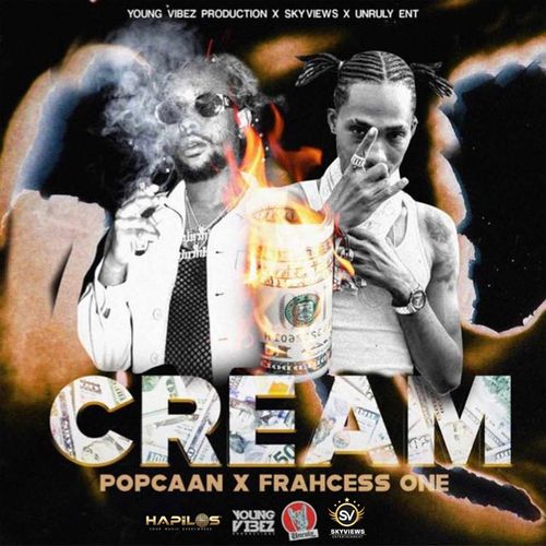 Popcaan Cream Ft Frahcess One