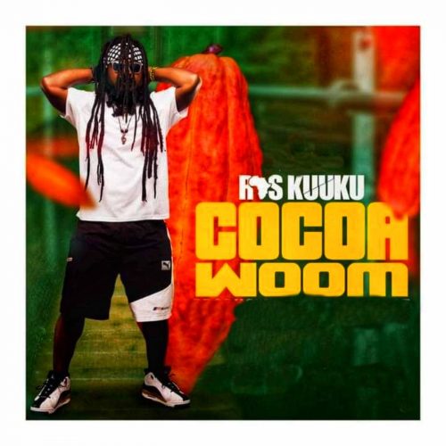 Ras Kuuku – Cocoa Woom