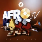 DJ Neizer – Afromass IV (Mixtape)