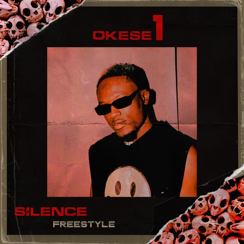 Download MP3: Okese1 – Silence (Freestyle) | Ndwompafie.net