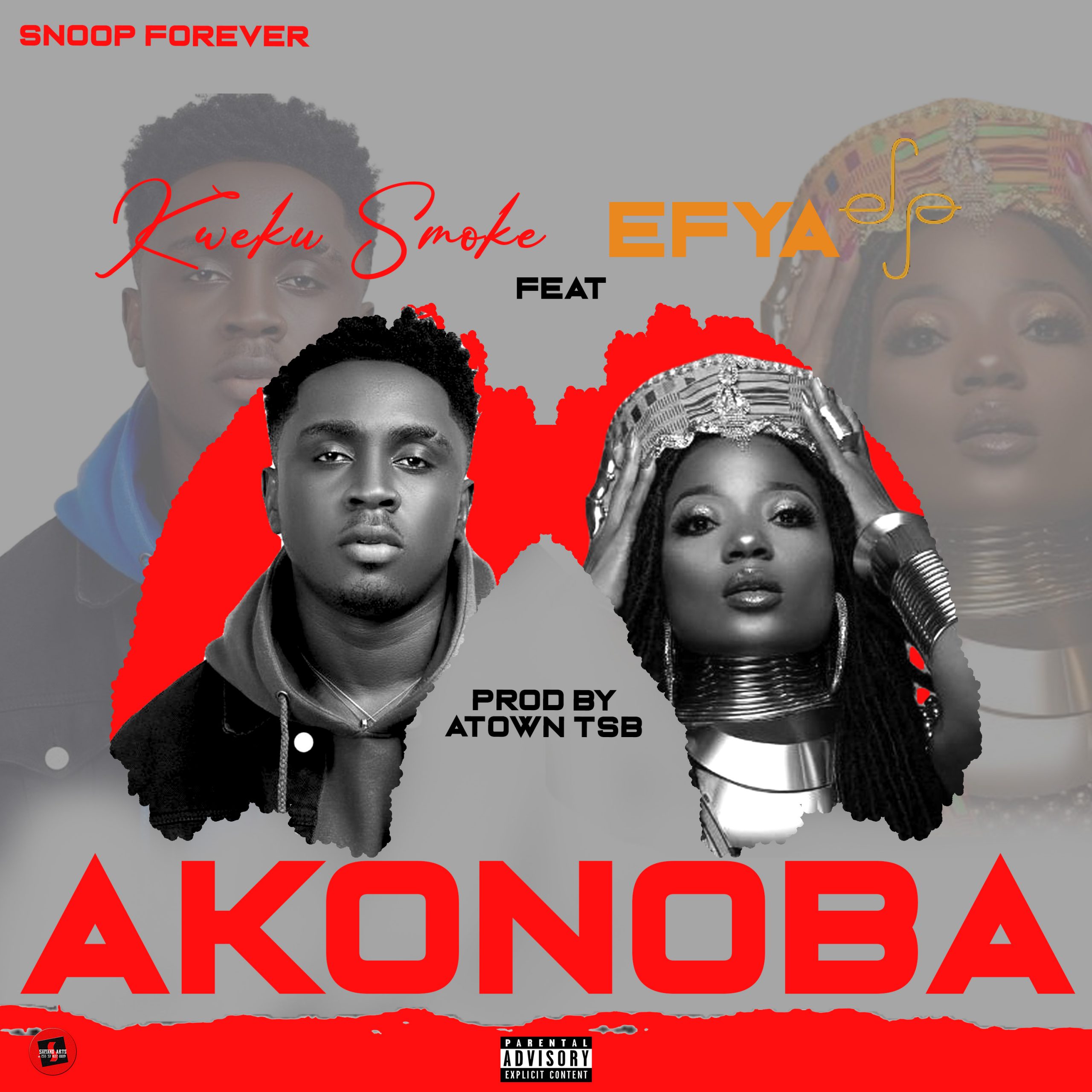 Kweku Smoke Akonoba Ft Efya