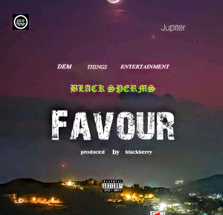 Black Spermz Favour mp3 download