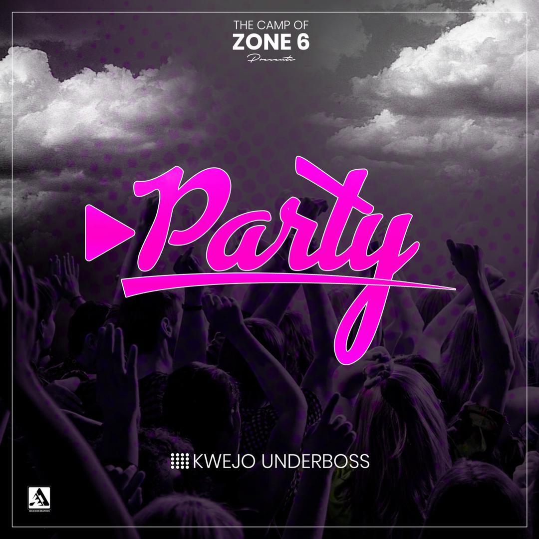 Kwejo Underboss – Party