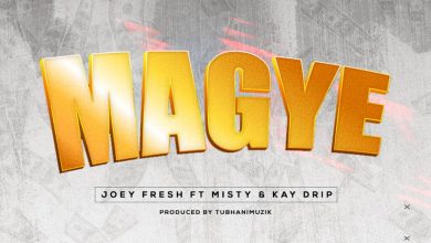 Joey Fresh Magye ft Misty x Kay Drip