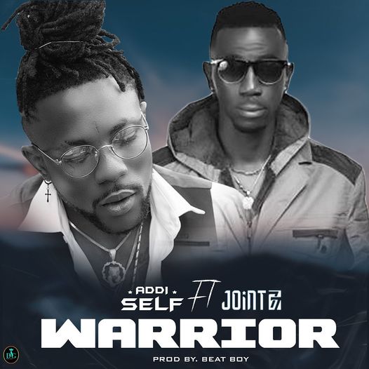 Addi Self Warrior Ft Joint 77 mp3 download