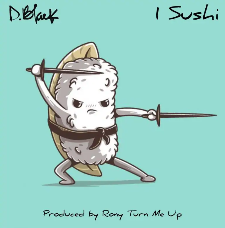 D-Black 1 Sushi  mp3 download