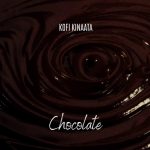 Kofi Kinaata Chocolate mp3 download